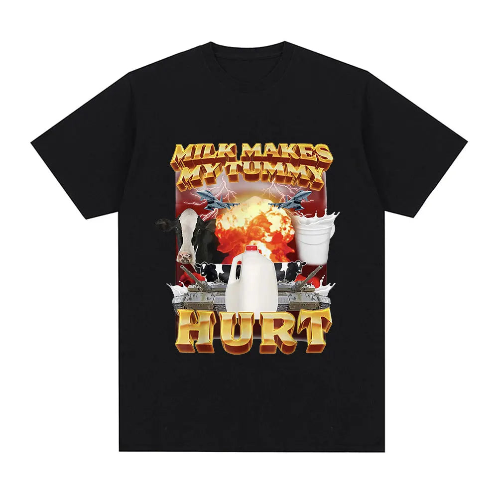 "Milk makes my tummy HURT" T-shirt